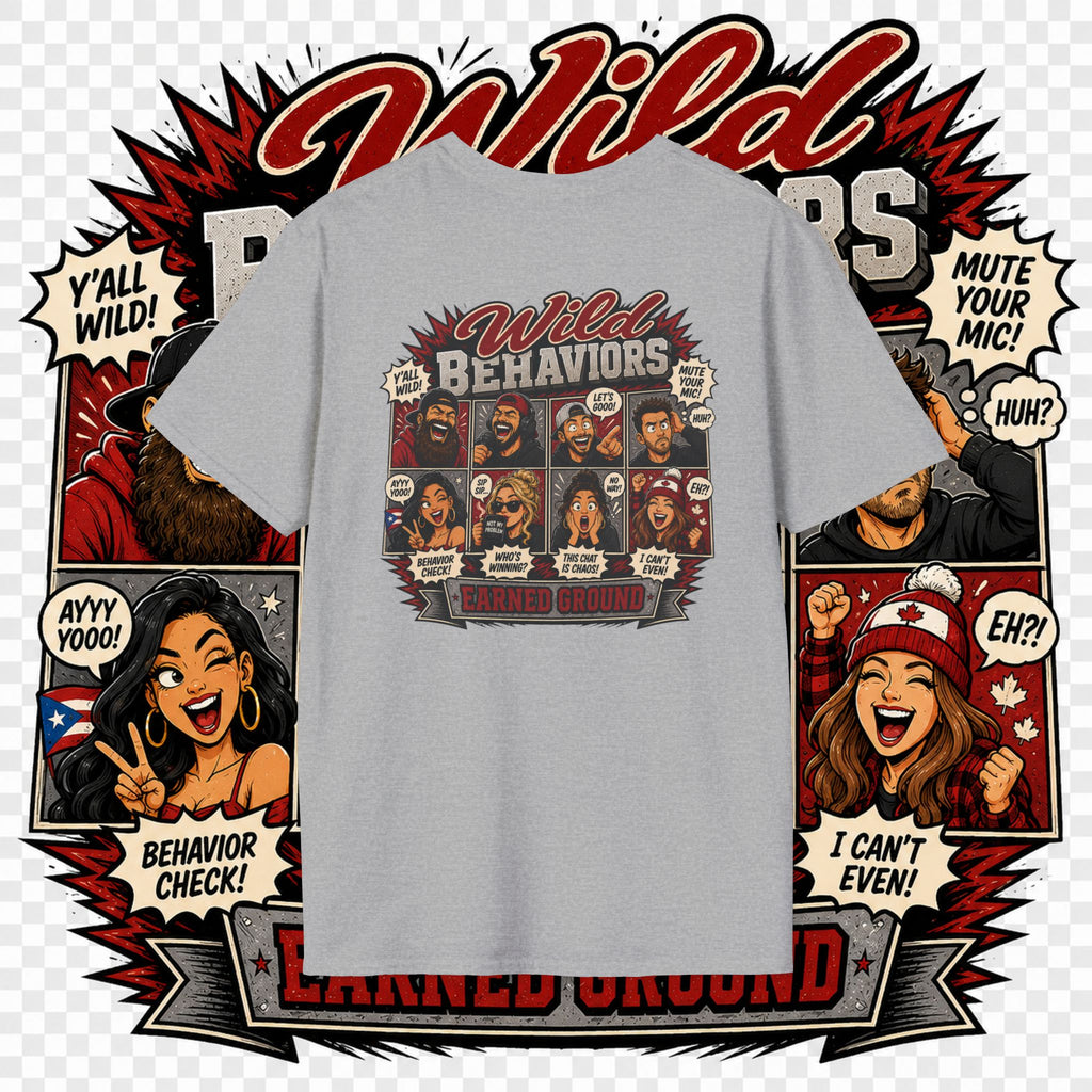 Earned Ground-- "Wild Behaviors" Tee