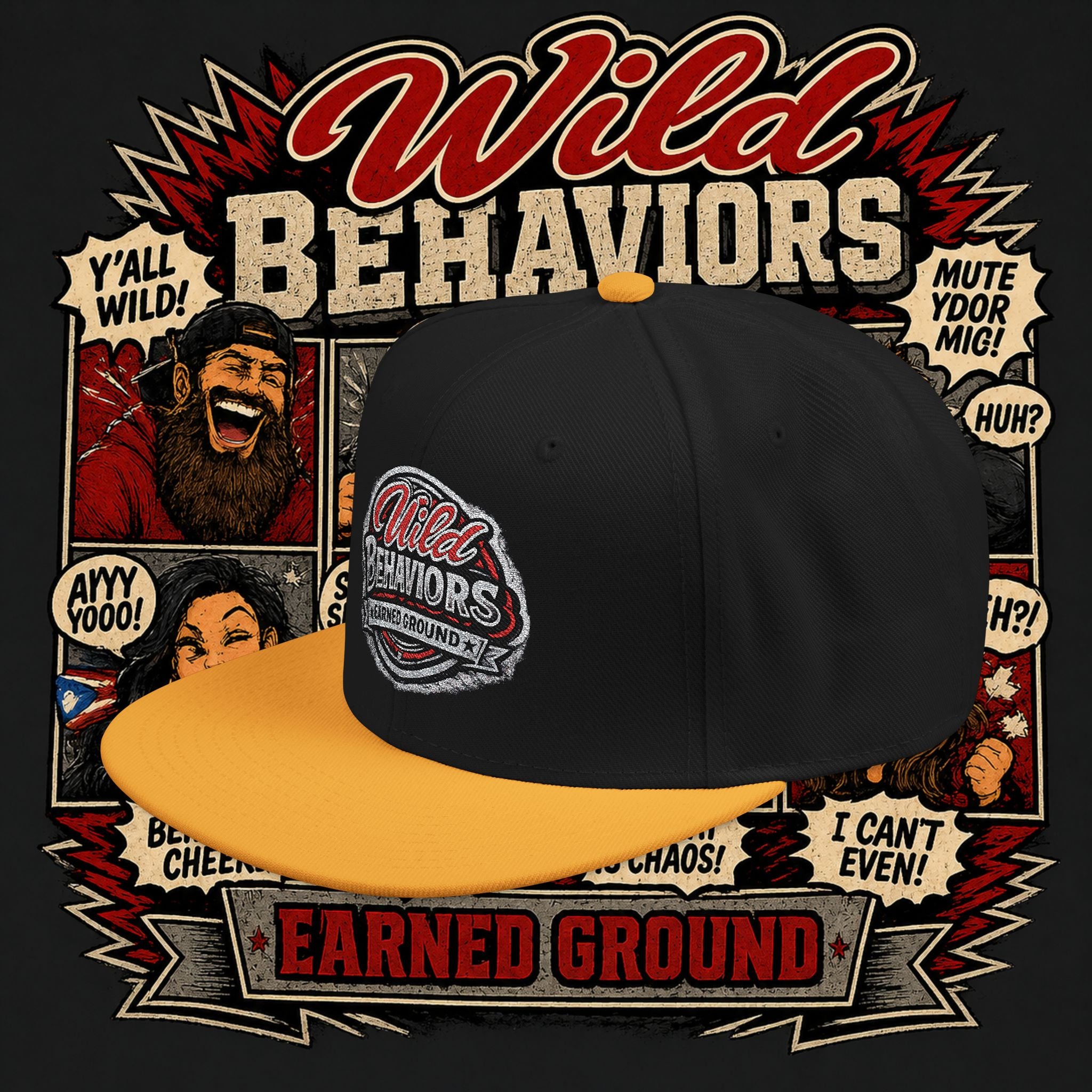 Earned Ground Cap Snapback Hat — 'Wild Behaviors' Embroidered Earned Ground Cap