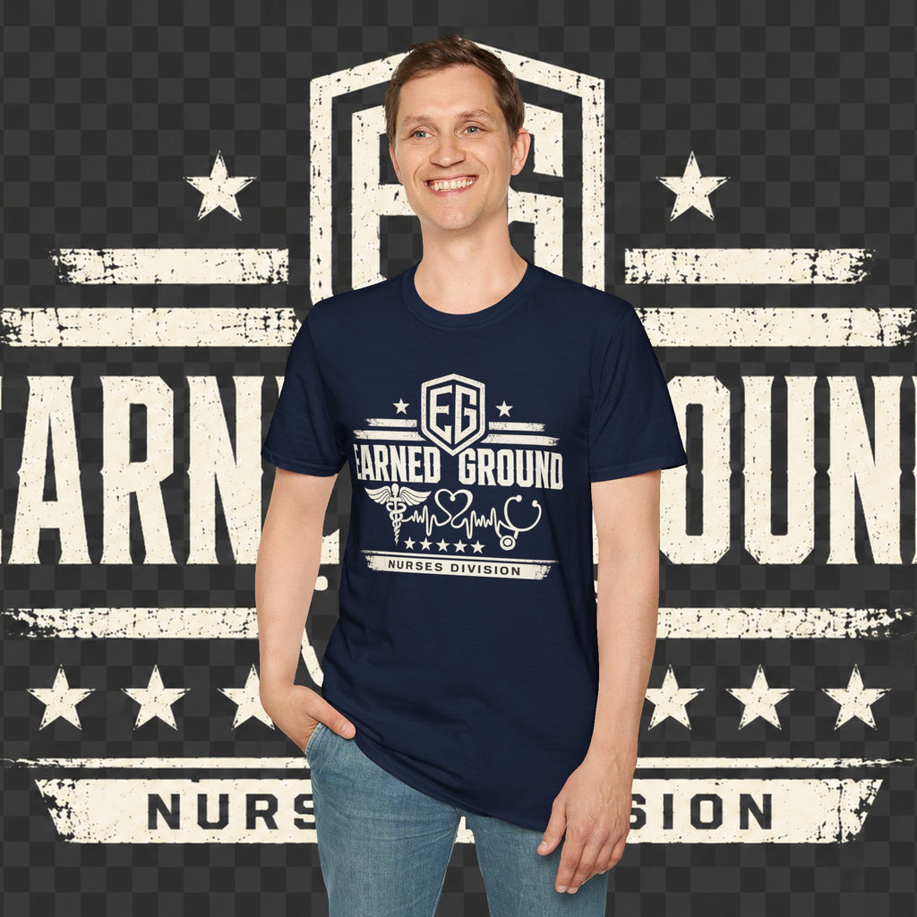 Earned Ground Nurses Division T-Shirt — Nurse Appreciation Medical Heartbeat Tee