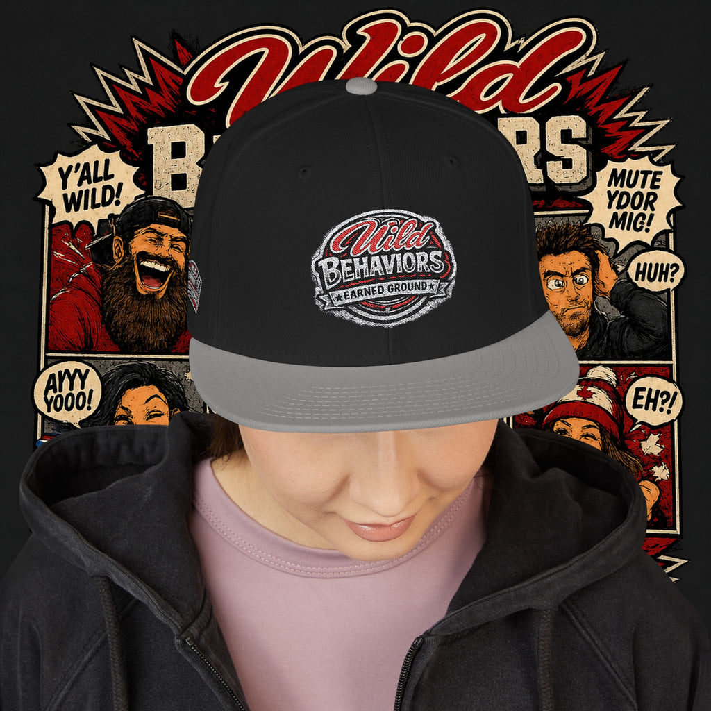 Earned Ground Cap Snapback Hat — 'Wild Behaviors' Embroidered Earned Ground Cap