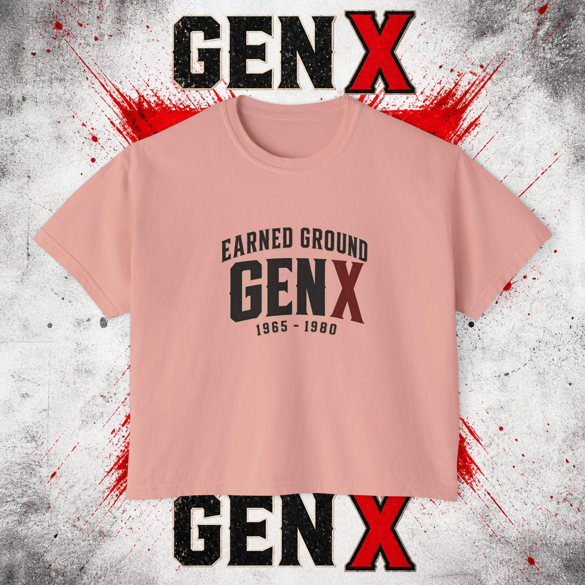 Gen X Women's Boxy Tee — "Earned Ground" 1965–1980 Retro