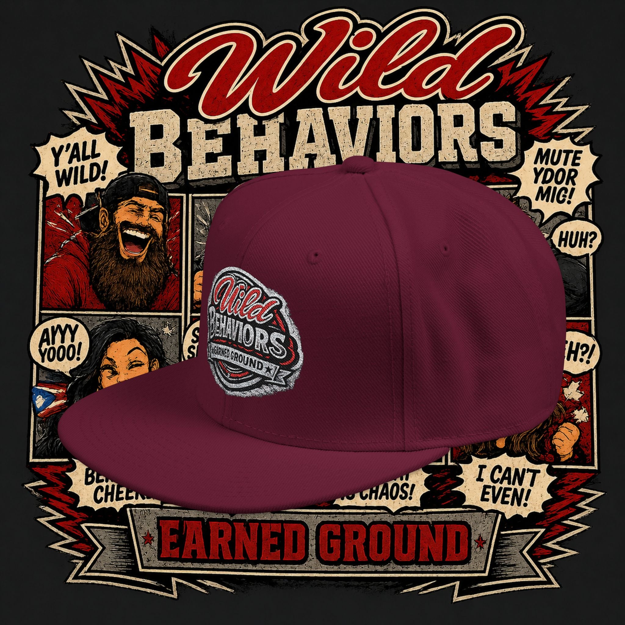 Earned Ground Cap Snapback Hat — 'Wild Behaviors' Embroidered Earned Ground Cap