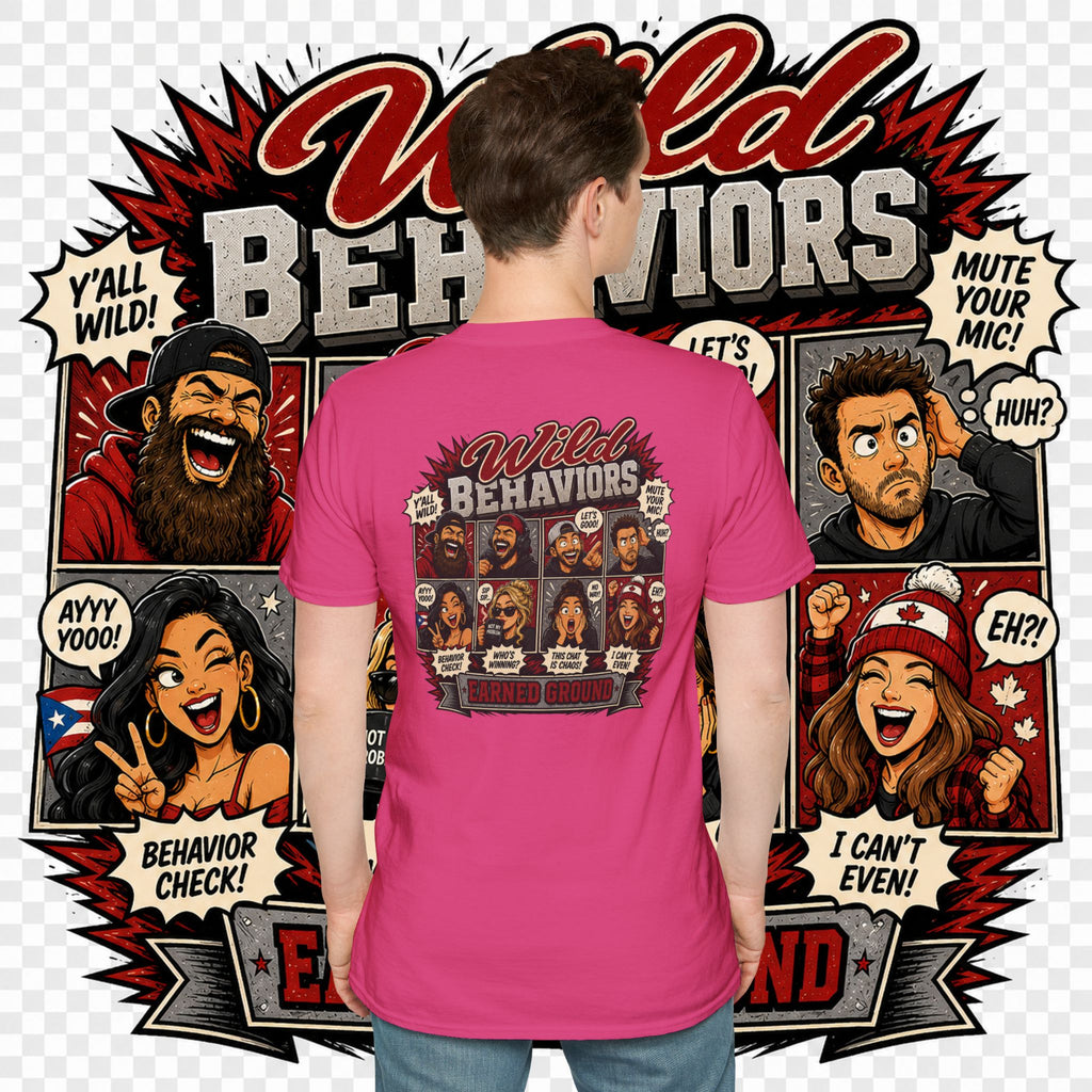 Earned Ground-- "Wild Behaviors" Tee