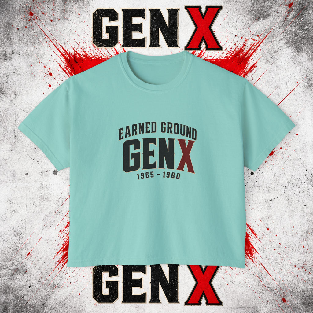 Gen X Women's Boxy Tee — "Earned Ground" 1965–1980 Retro