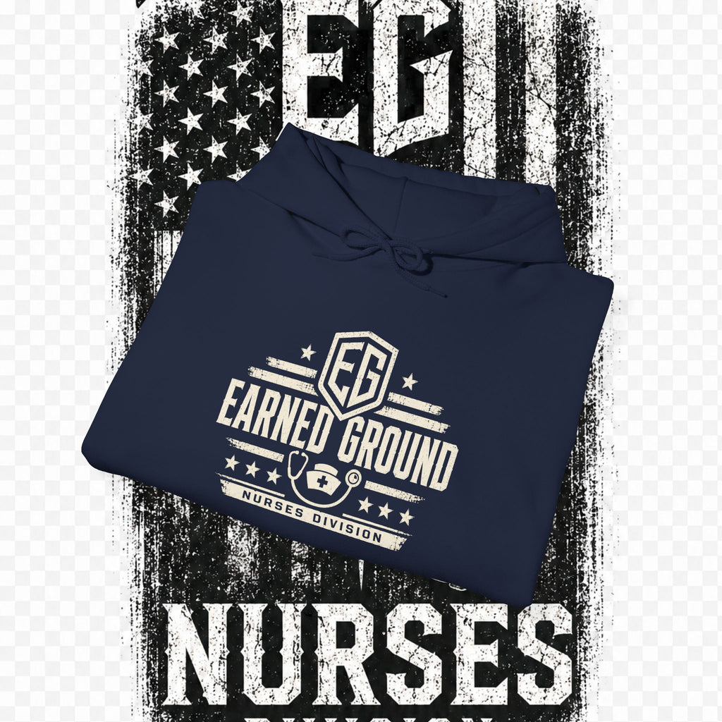 Earned Ground Nurses Division Hoodie — Nurse Tribute Pullover