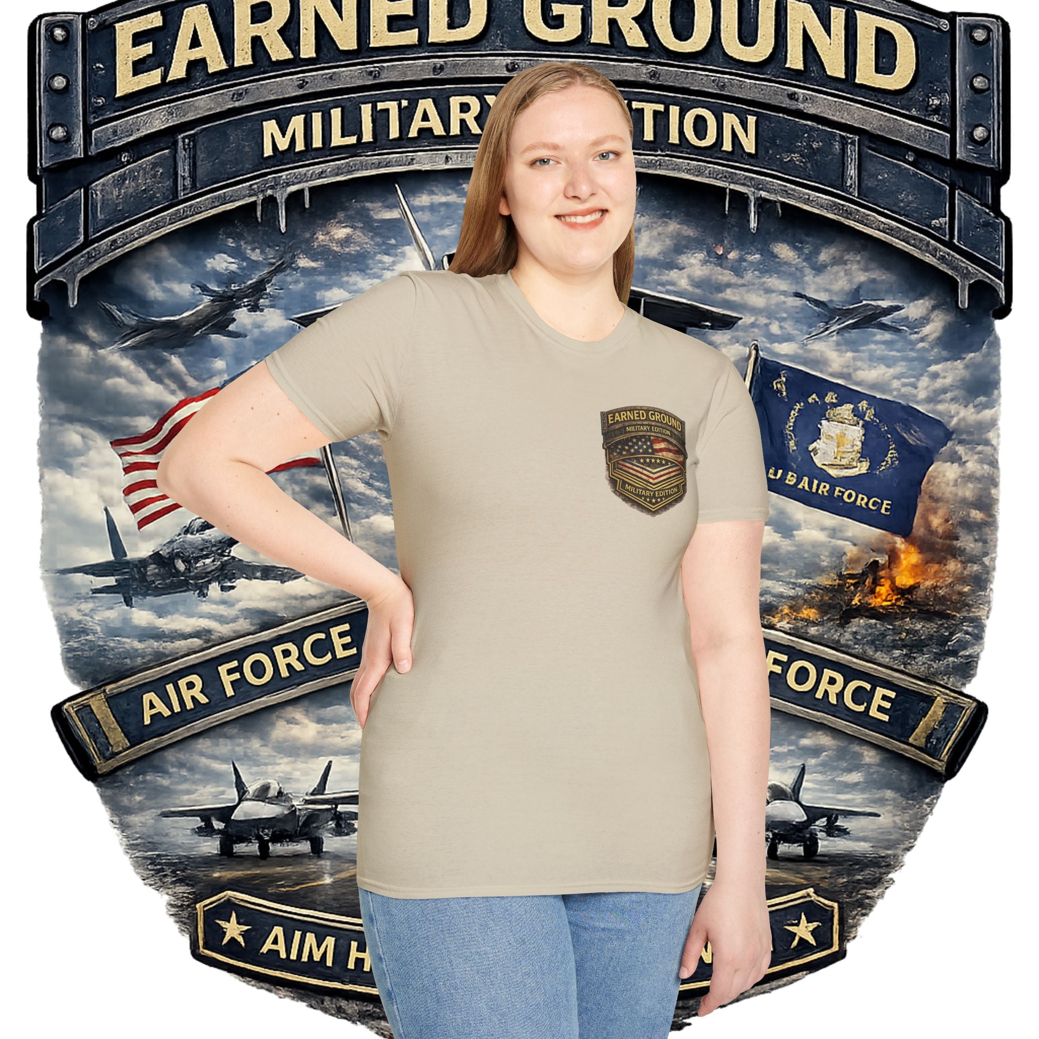 EARNED GROUND AIR FORCE EDITION---"FLY HIGH" AIR FORCE EDITION