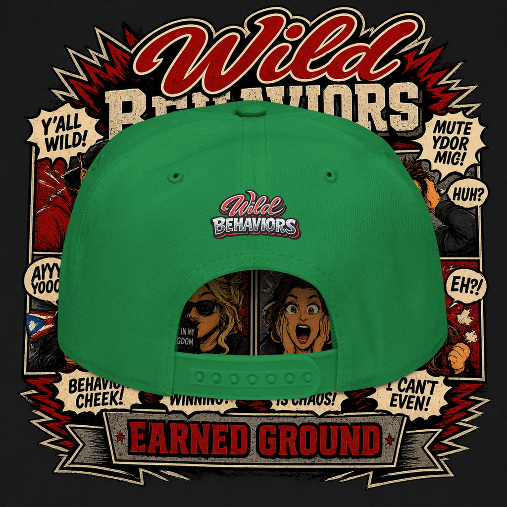 Earned Ground Cap Snapback Hat — 'Wild Behaviors' Embroidered Earned Ground Cap