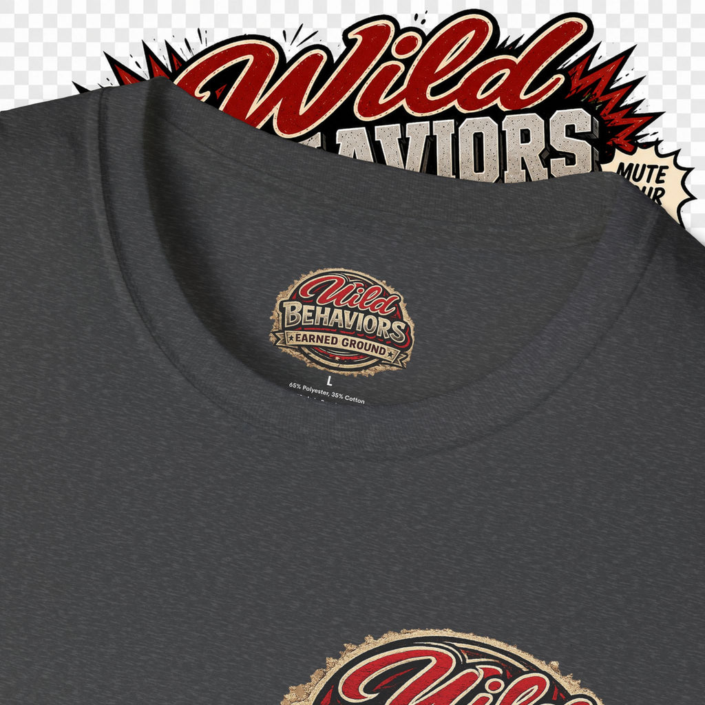 Earned Ground-- "Wild Behaviors" Tee