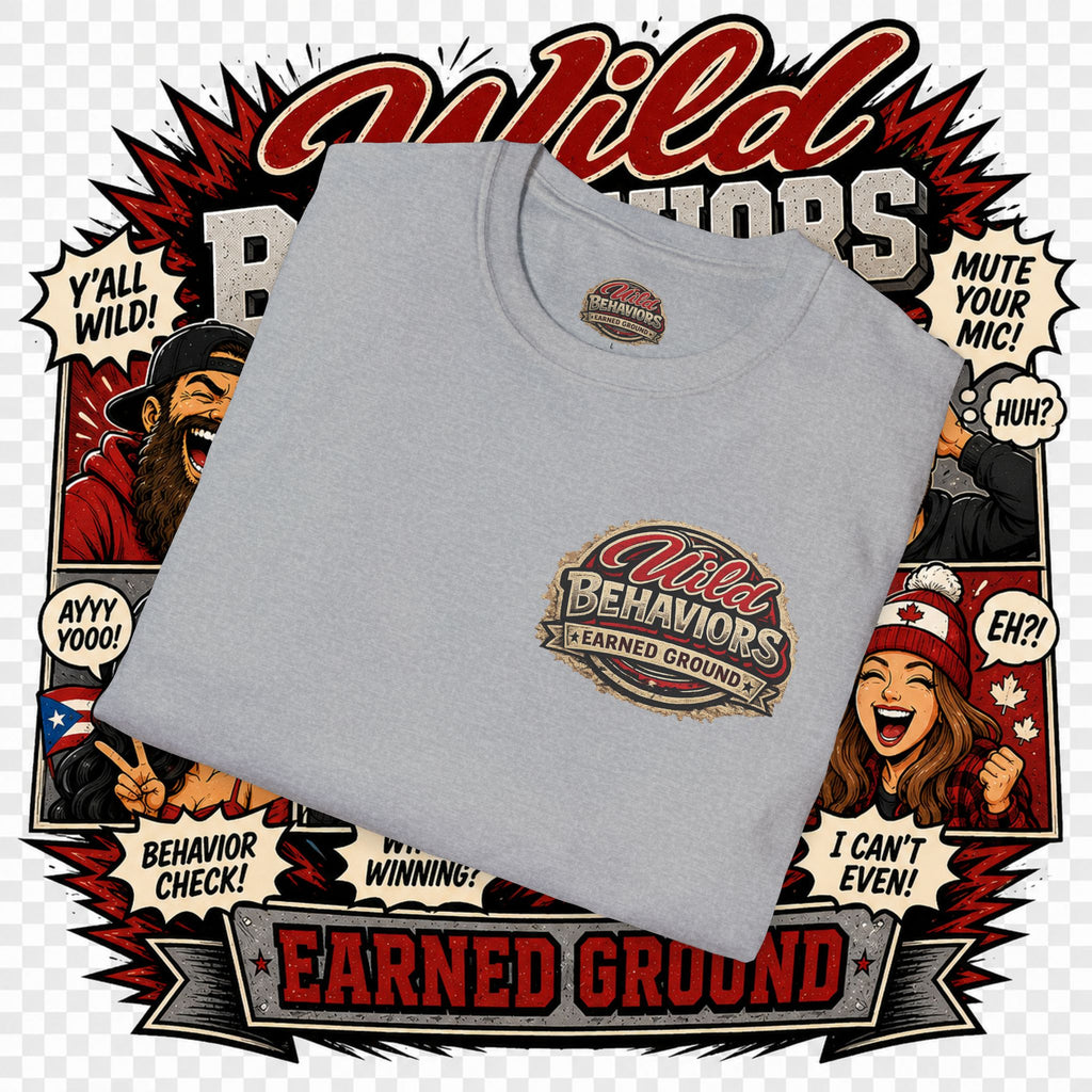 Earned Ground-- "Wild Behaviors" Tee