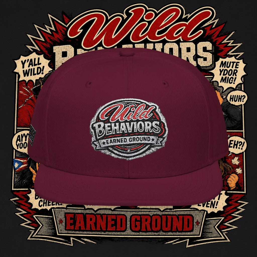 Earned Ground Cap Snapback Hat — 'Wild Behaviors' Embroidered Earned Ground Cap