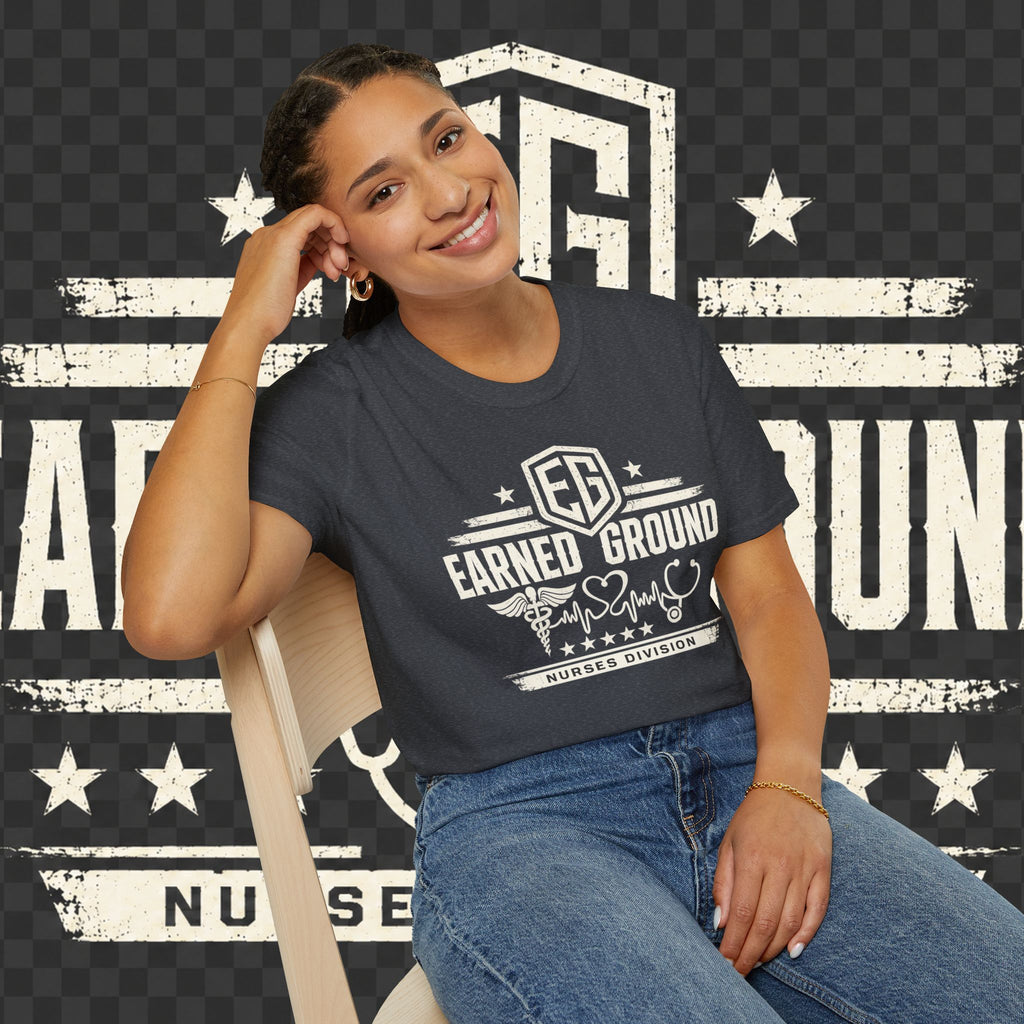 Earned Ground Nurses Division T-Shirt — Nurse Appreciation Medical Heartbeat Tee