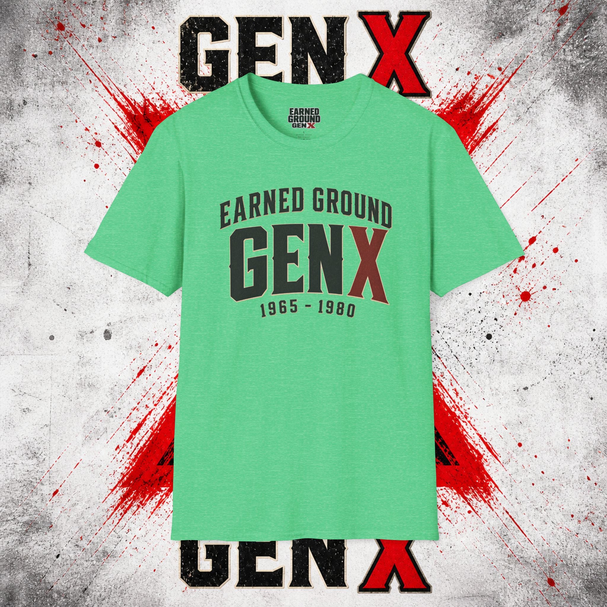Earned Ground GEN X T-Shirt — 1965–1980 Retro Pride Tee