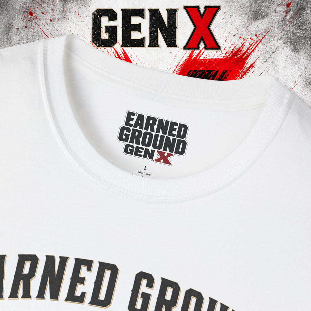 Earned Ground GEN X T-Shirt — 1965–1980 Retro Pride Tee