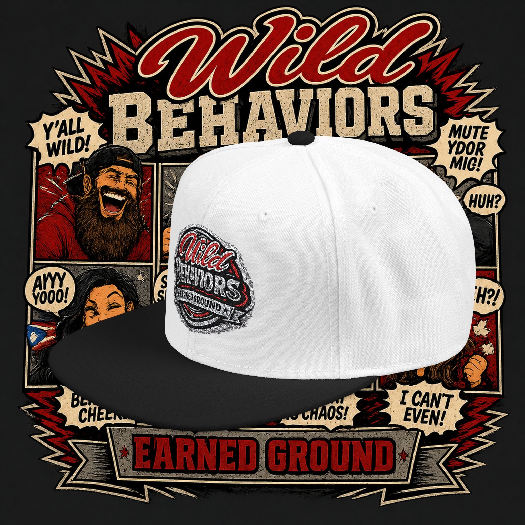 Earned Ground Cap Snapback Hat — 'Wild Behaviors' Embroidered Earned Ground Cap