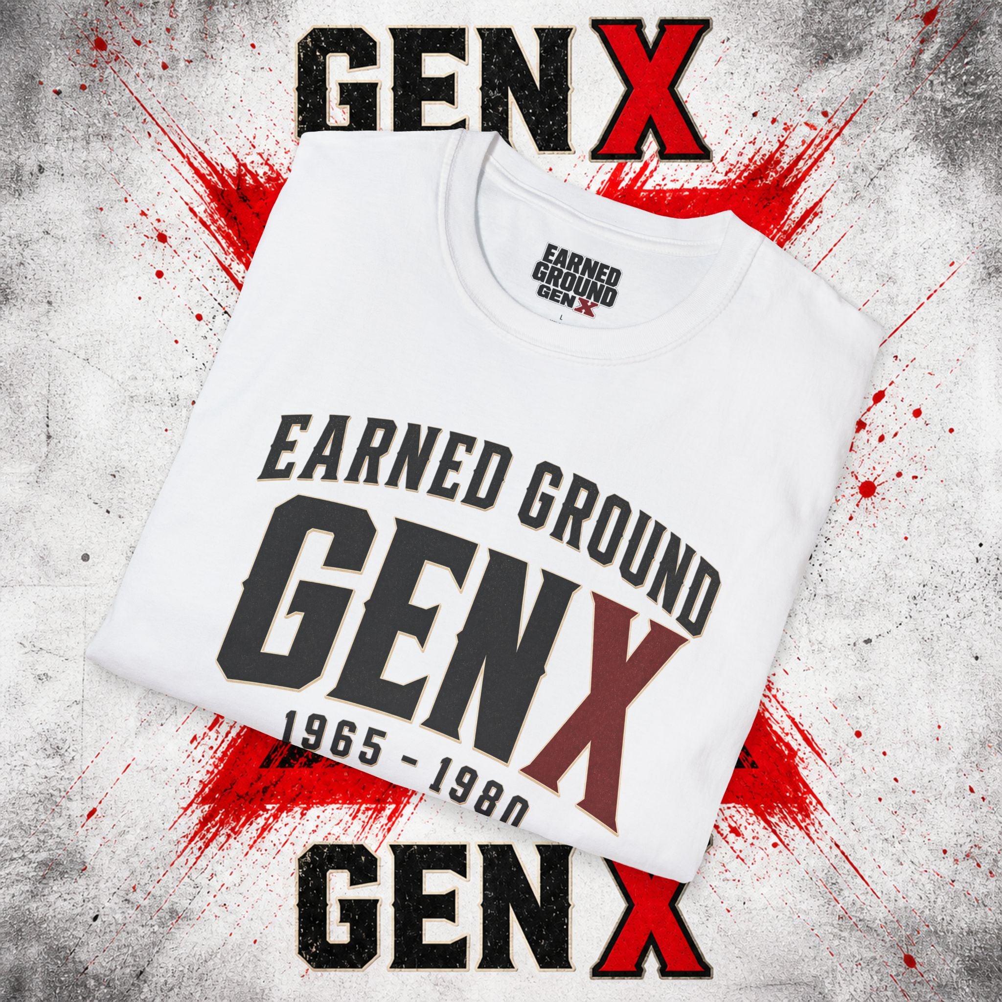 Earned Ground GEN X T-Shirt — 1965–1980 Retro Pride Tee