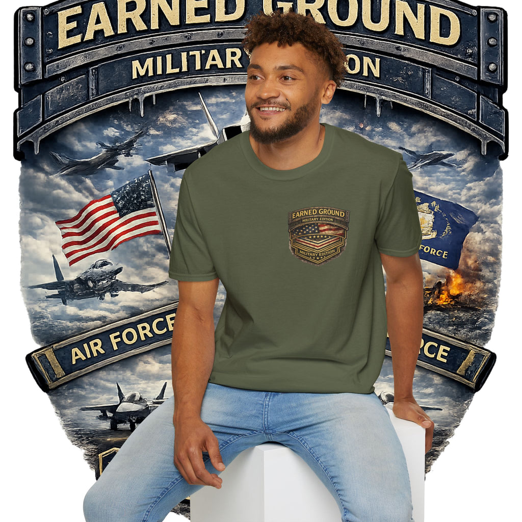 EARNED GROUND AIR FORCE EDITION---"FLY HIGH" AIR FORCE EDITION