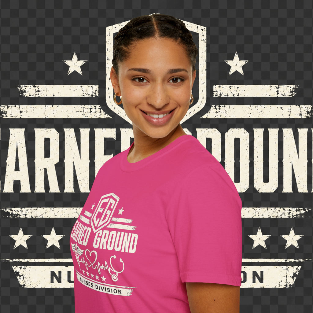 Earned Ground Nurses Division T-Shirt — Nurse Appreciation Medical Heartbeat Tee