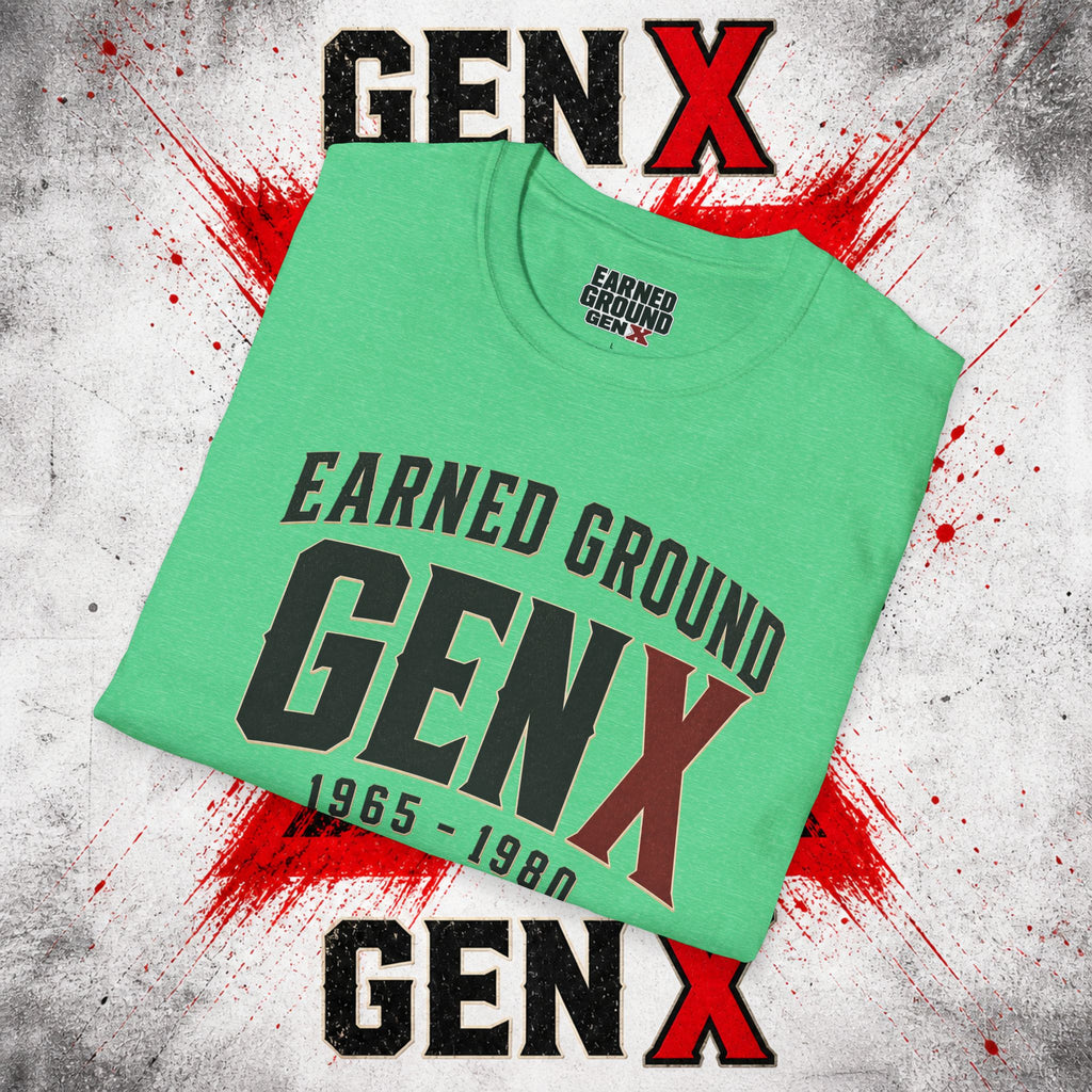 Earned Ground GEN X T-Shirt — 1965–1980 Retro Pride Tee