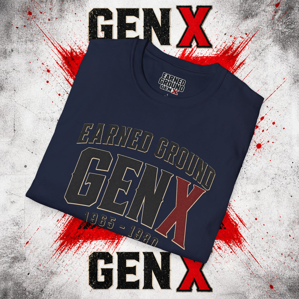 Earned Ground GEN X T-Shirt — 1965–1980 Retro Pride Tee