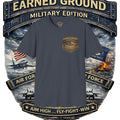 EARNED GROUND AIR FORCE EDITION---"FLY HIGH" AIR FORCE EDITION