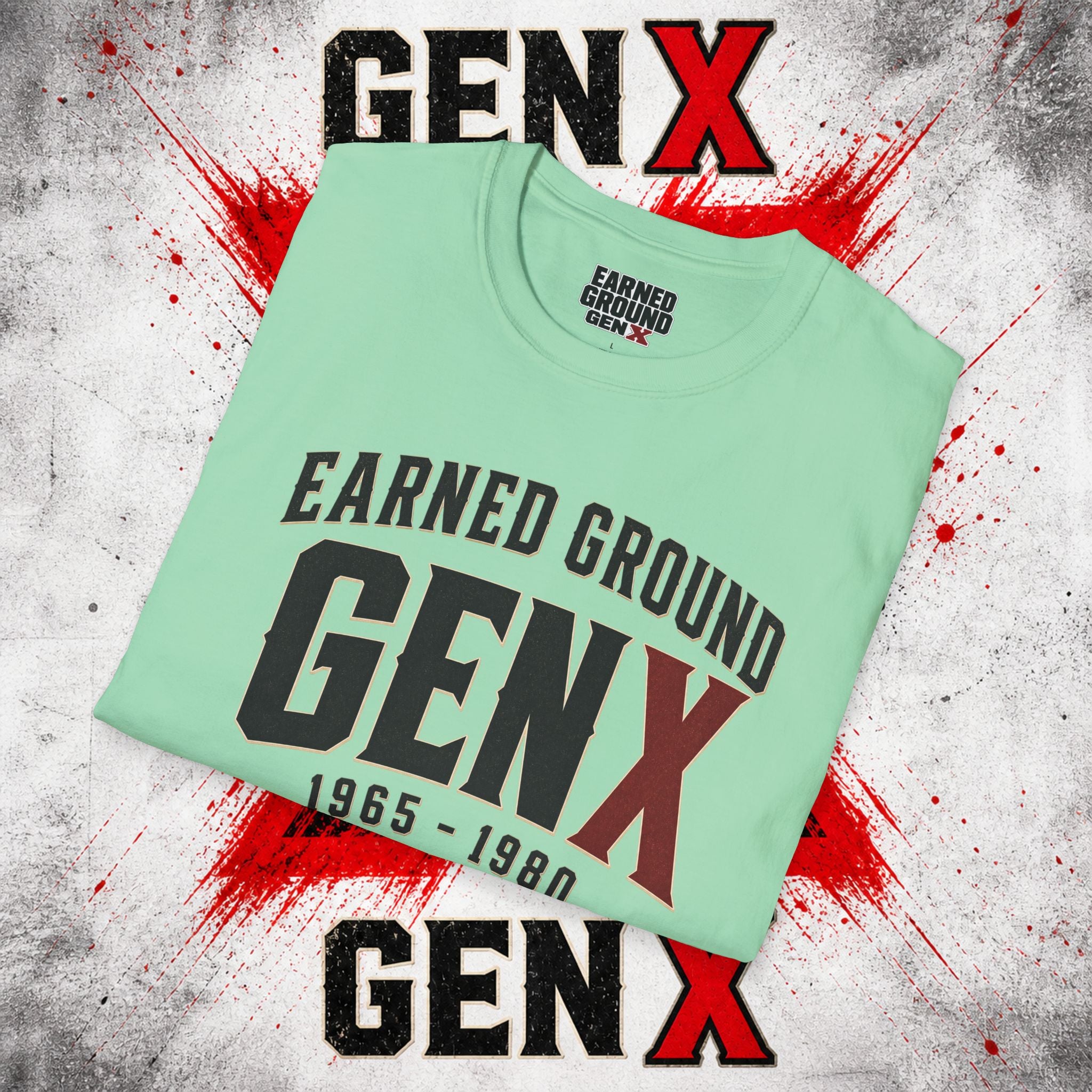 Earned Ground GEN X T-Shirt — 1965–1980 Retro Pride Tee