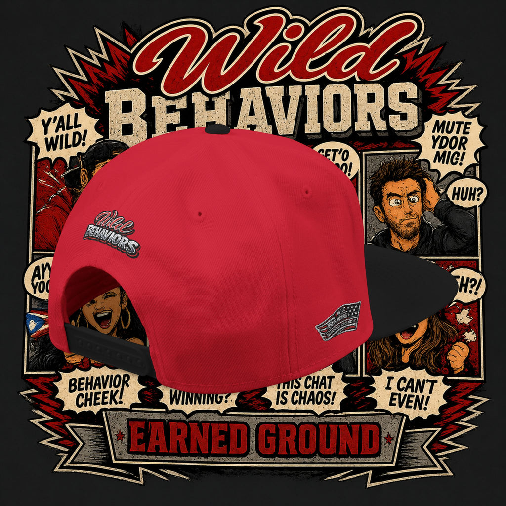 Earned Ground Cap Snapback Hat — 'Wild Behaviors' Embroidered Earned Ground Cap