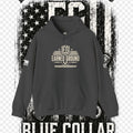 Earned Ground Blue Collar Hoodie – Blue Collar Division Hoodie