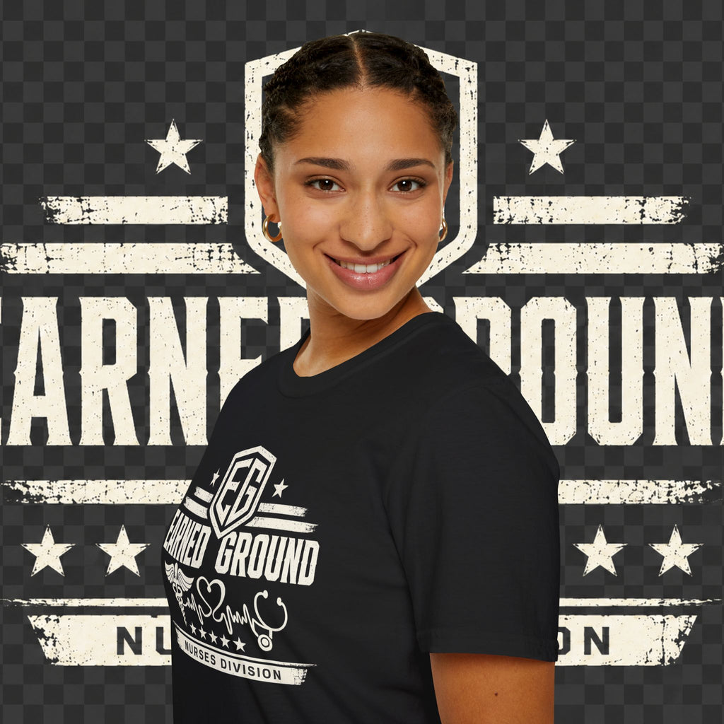 Earned Ground Nurses Division T-Shirt — Nurse Appreciation Medical Heartbeat Tee