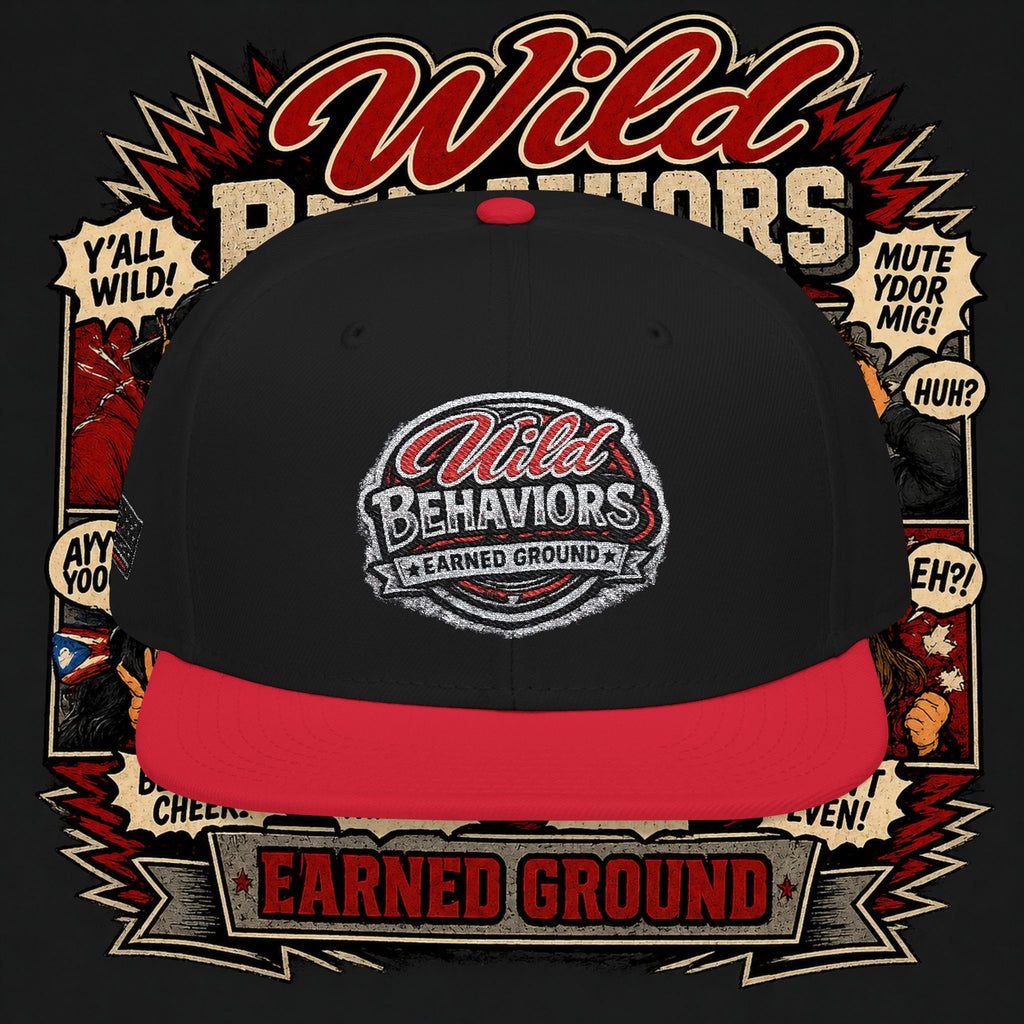 Earned Ground Cap Snapback Hat — 'Wild Behaviors' Embroidered Earned Ground Cap