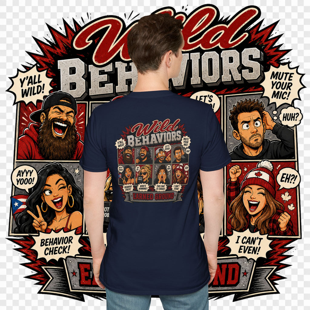 Earned Ground-- "Wild Behaviors" Tee