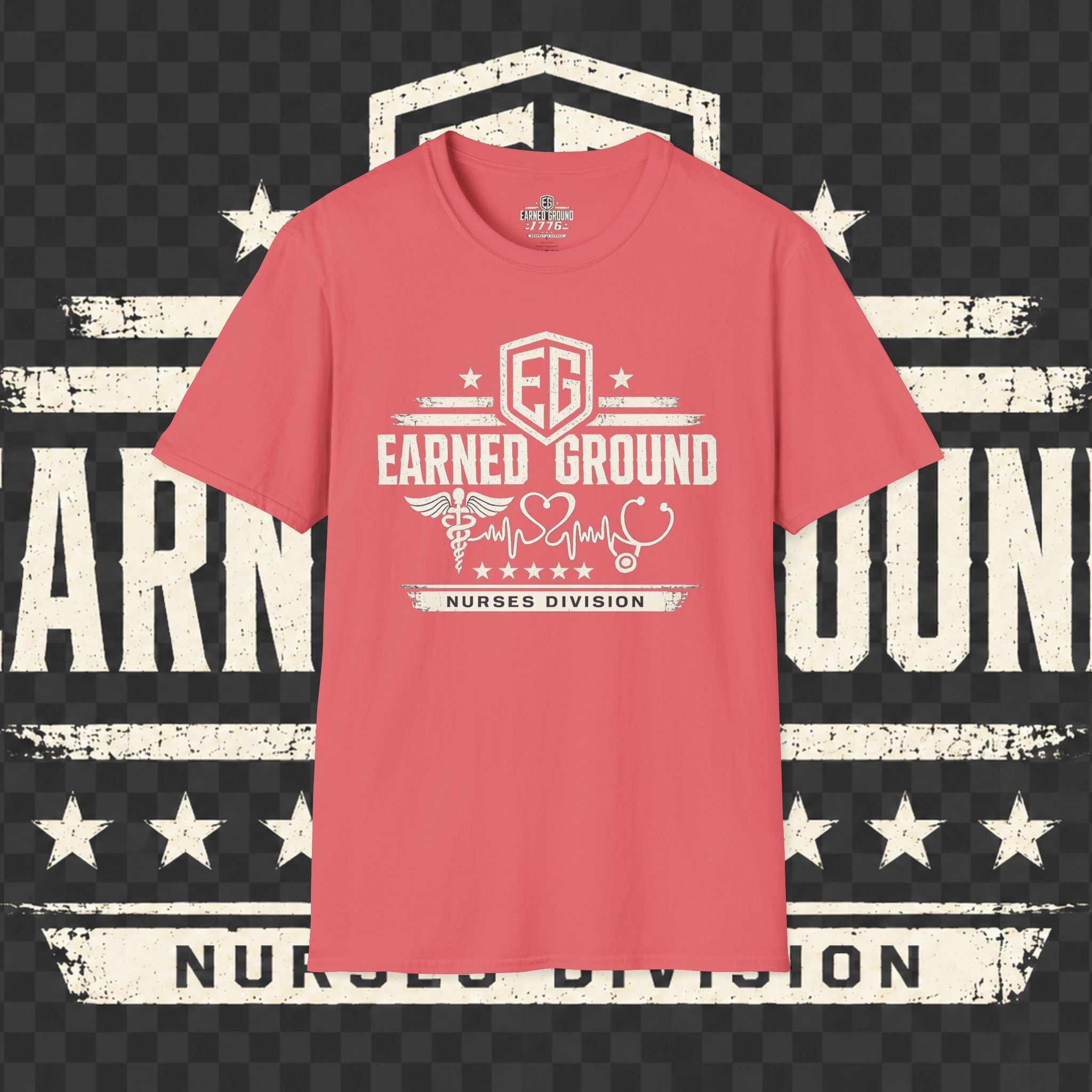 Earned Ground Nurses Division T-Shirt — Nurse Appreciation Medical Heartbeat Tee
