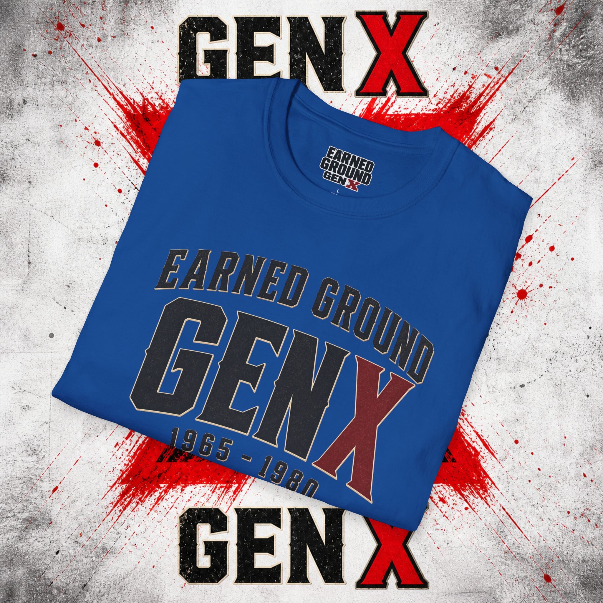 Earned Ground GEN X T-Shirt — 1965–1980 Retro Pride Tee