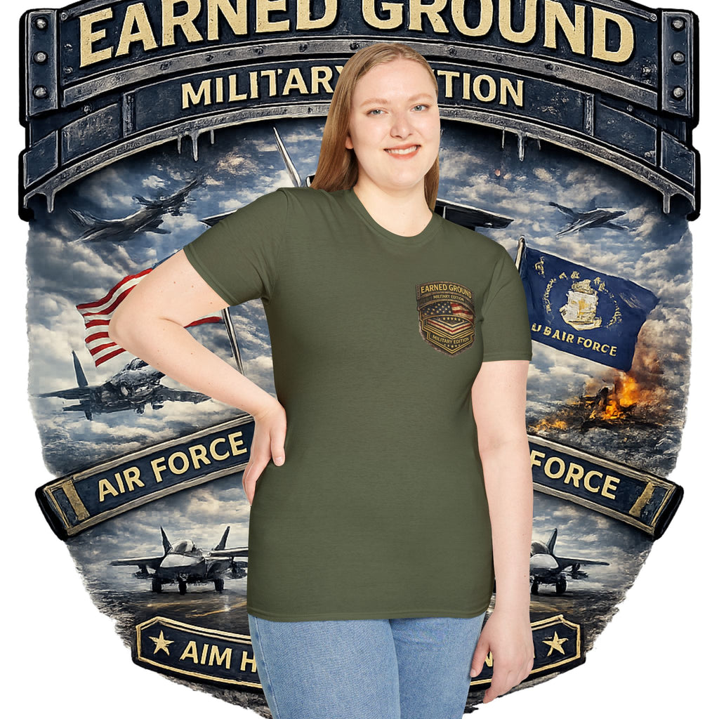 EARNED GROUND AIR FORCE EDITION---"FLY HIGH" AIR FORCE EDITION