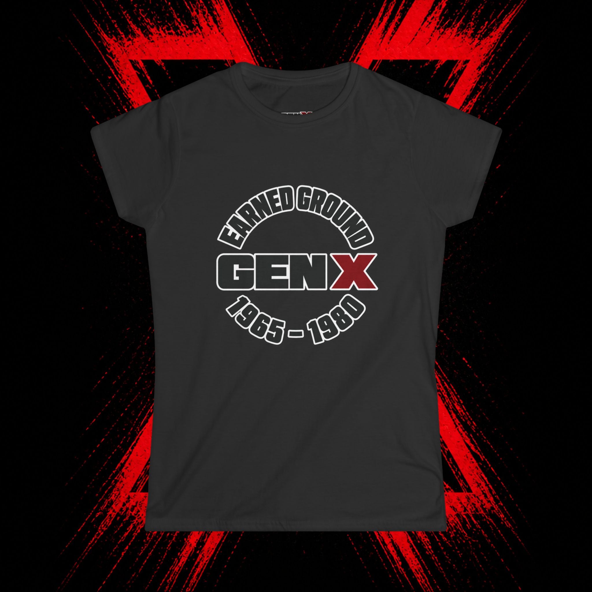 Gen X 'Earned Ground' Women's Tee — 1965–1980 Retro Nostalgia Shirt