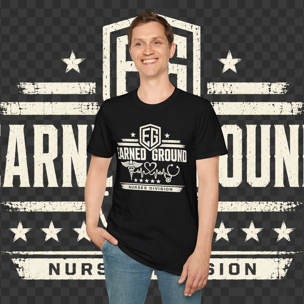 Earned Ground Nurses Division T-Shirt — Nurse Appreciation Medical Heartbeat Tee