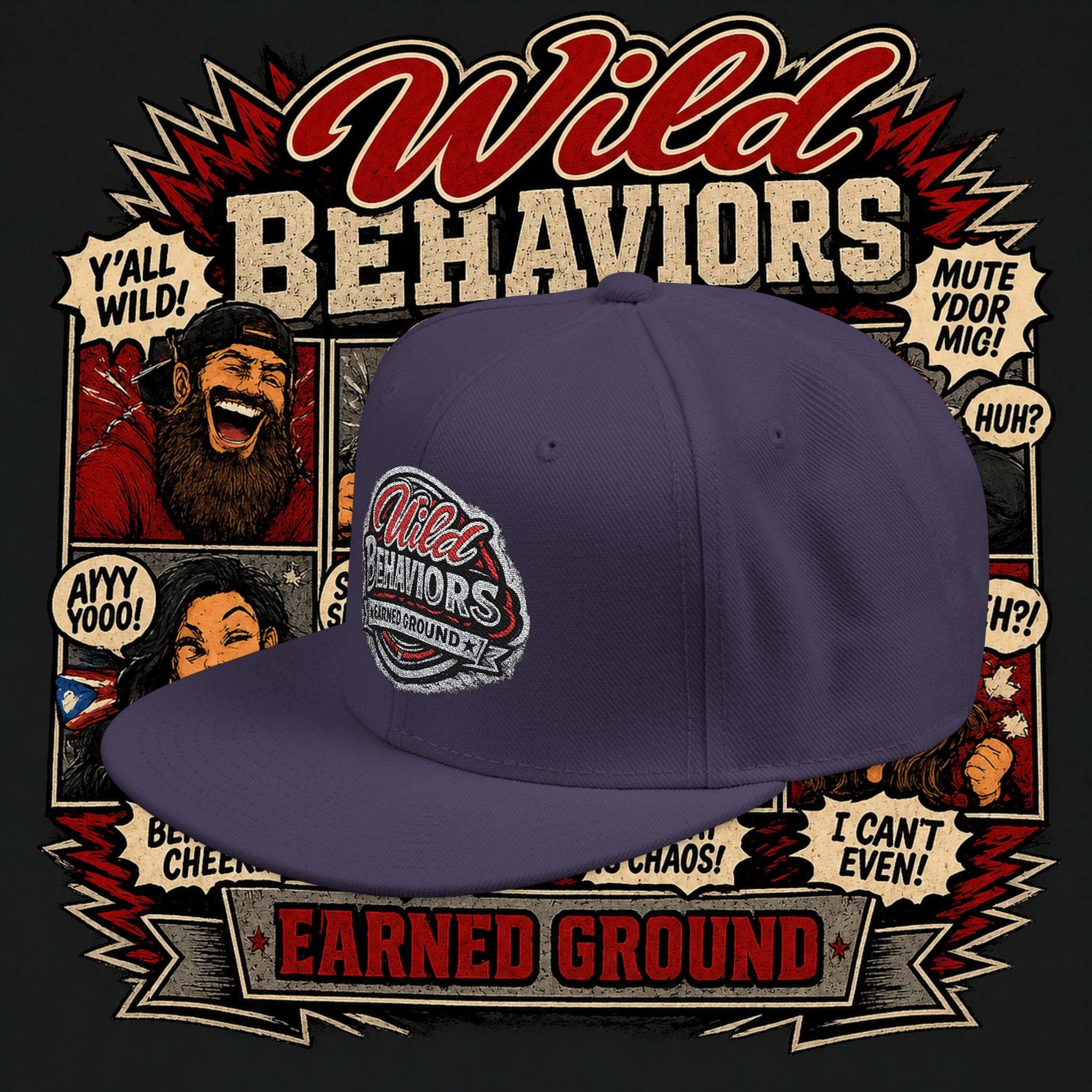 Earned Ground Cap Snapback Hat — 'Wild Behaviors' Embroidered Earned Ground Cap