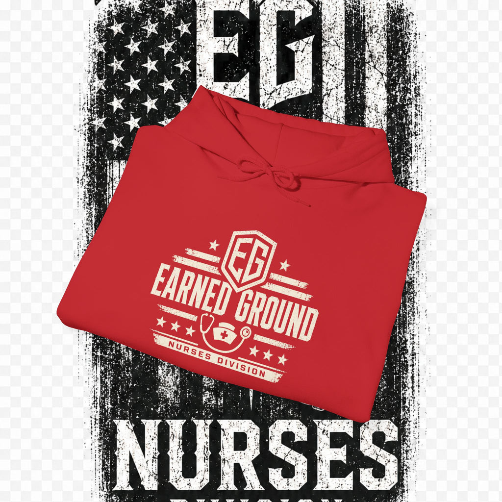 Earned Ground Nurses Division Hoodie — Nurse Tribute Pullover