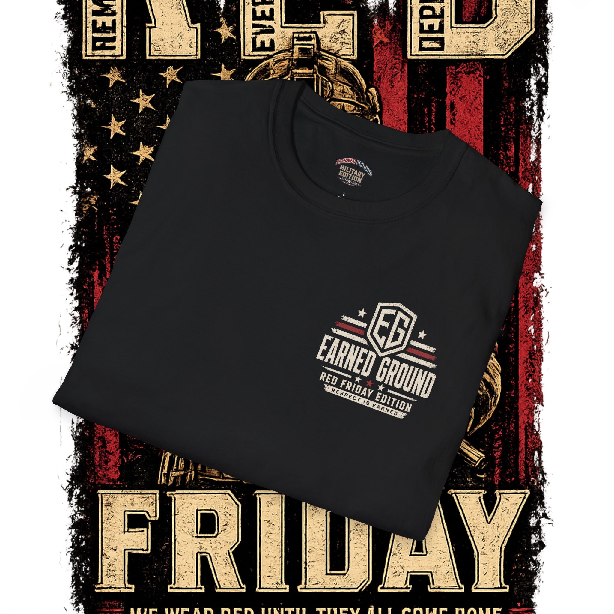 Earned Ground EG Military Flag T-Shirt — Red Friday Patriot Tee