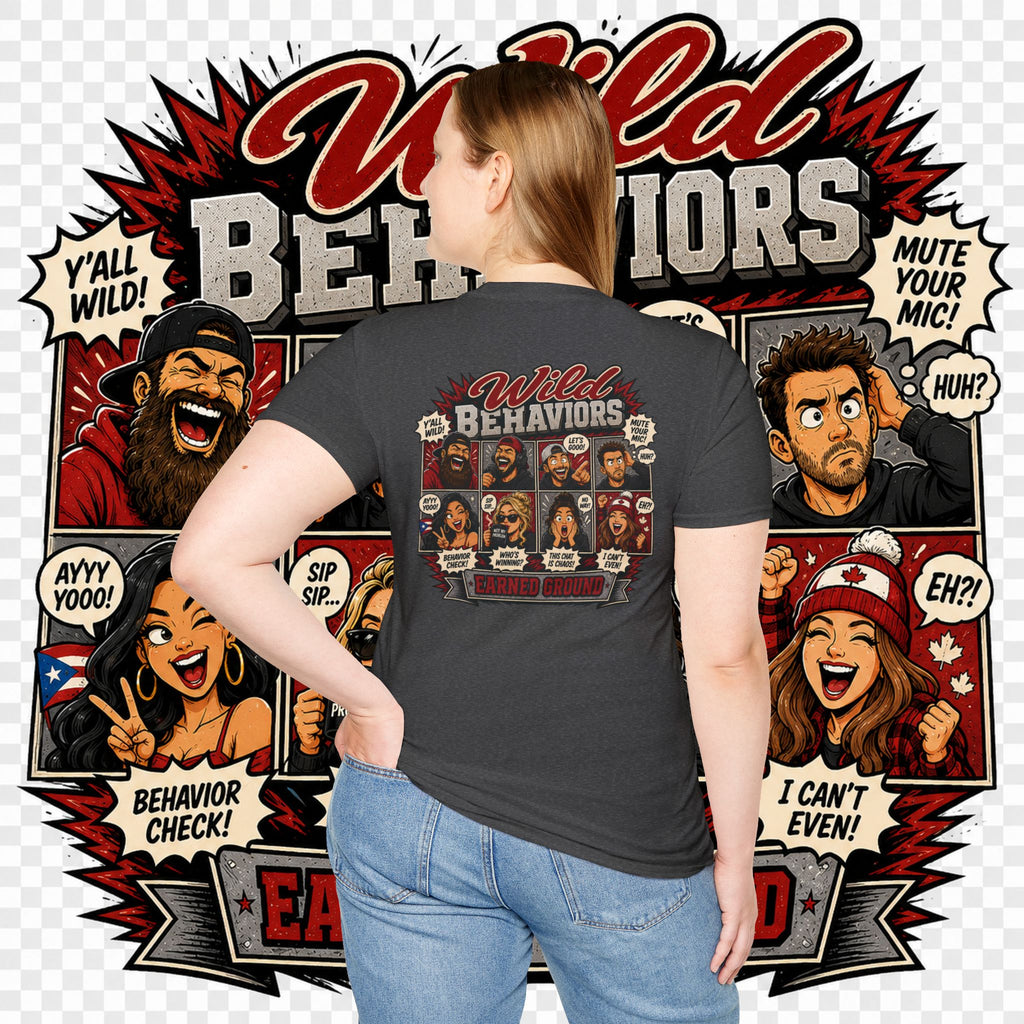 Earned Ground-- "Wild Behaviors" Tee