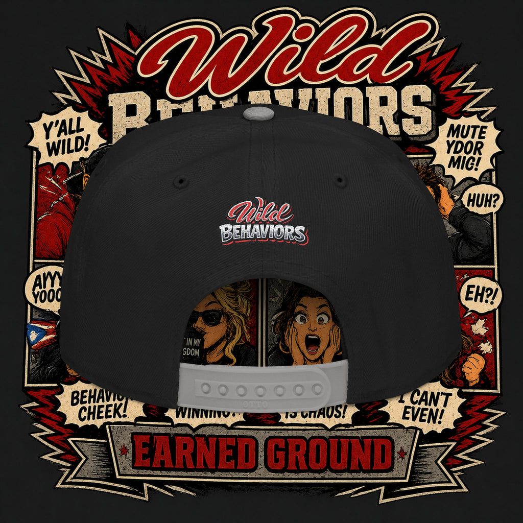 Earned Ground Cap Snapback Hat — 'Wild Behaviors' Embroidered Earned Ground Cap