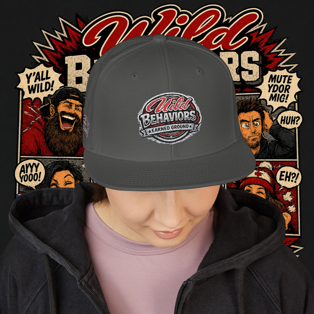 Earned Ground Cap Snapback Hat — 'Wild Behaviors' Embroidered Earned Ground Cap