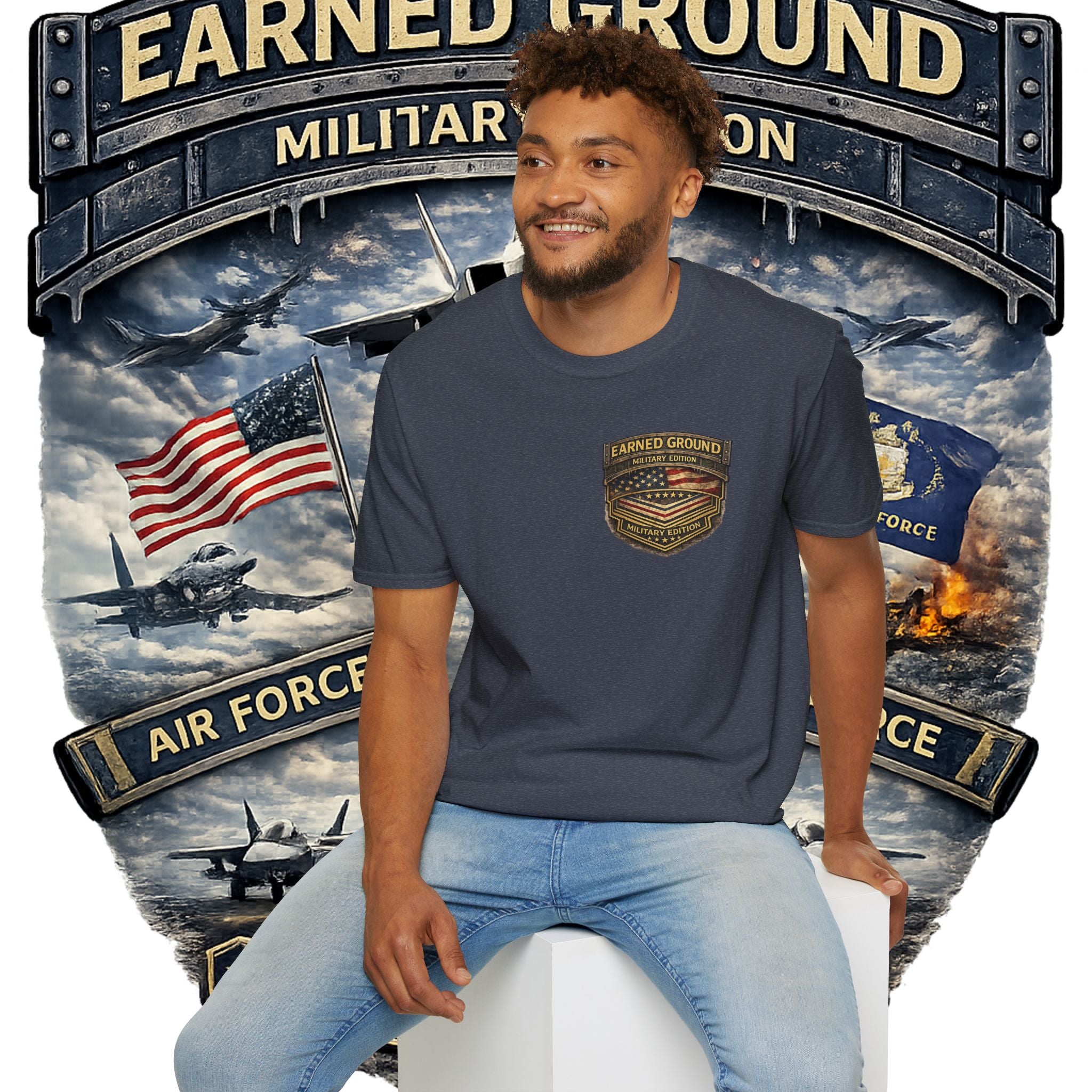 EARNED GROUND AIR FORCE EDITION---"FLY HIGH" AIR FORCE EDITION