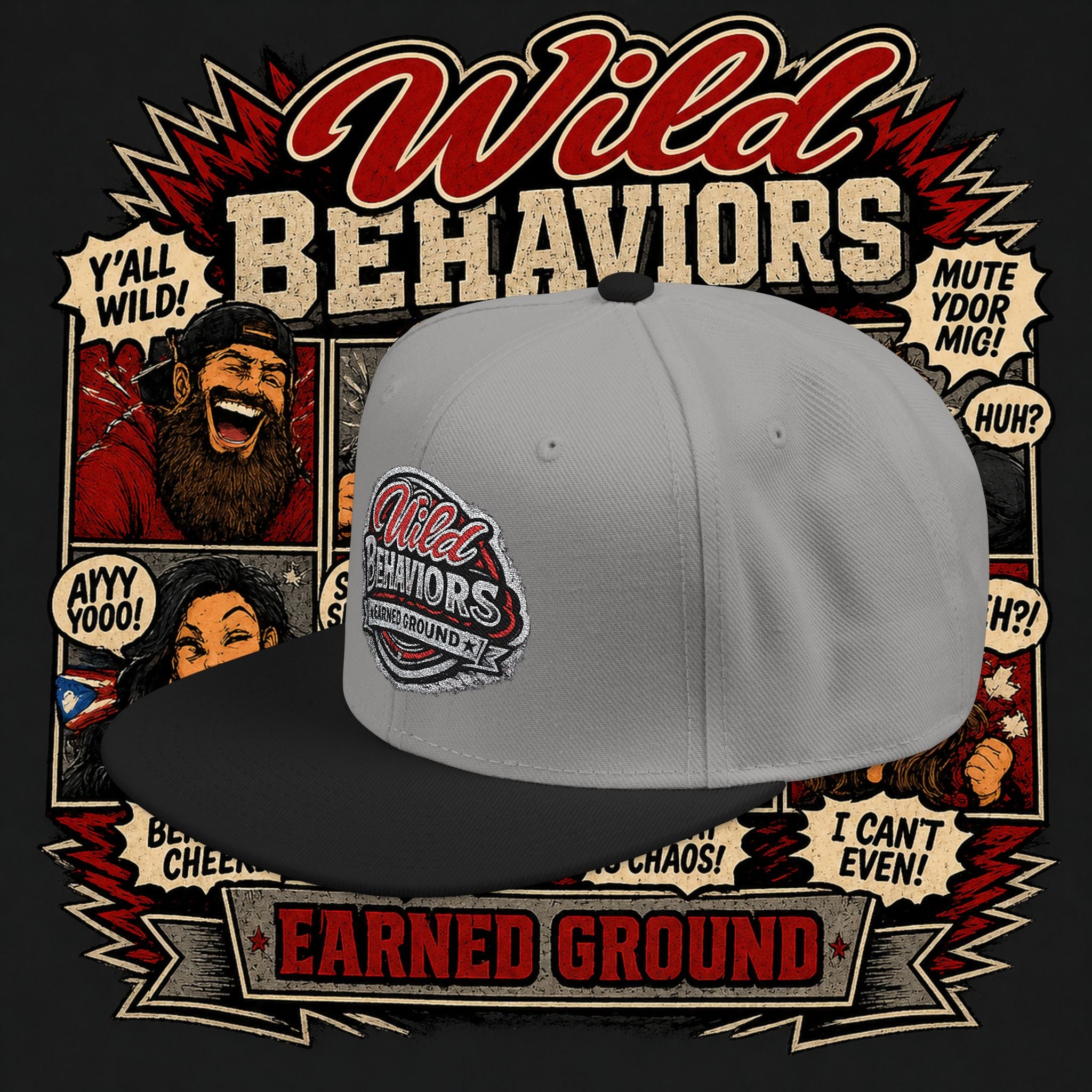 Earned Ground Cap Snapback Hat — 'Wild Behaviors' Embroidered Earned Ground Cap