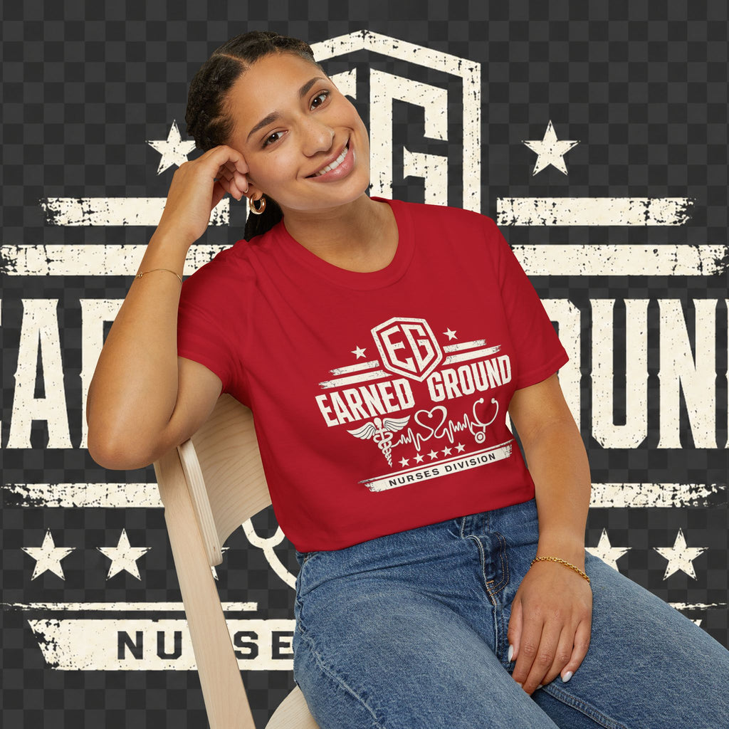 Earned Ground Nurses Division T-Shirt — Nurse Appreciation Medical Heartbeat Tee