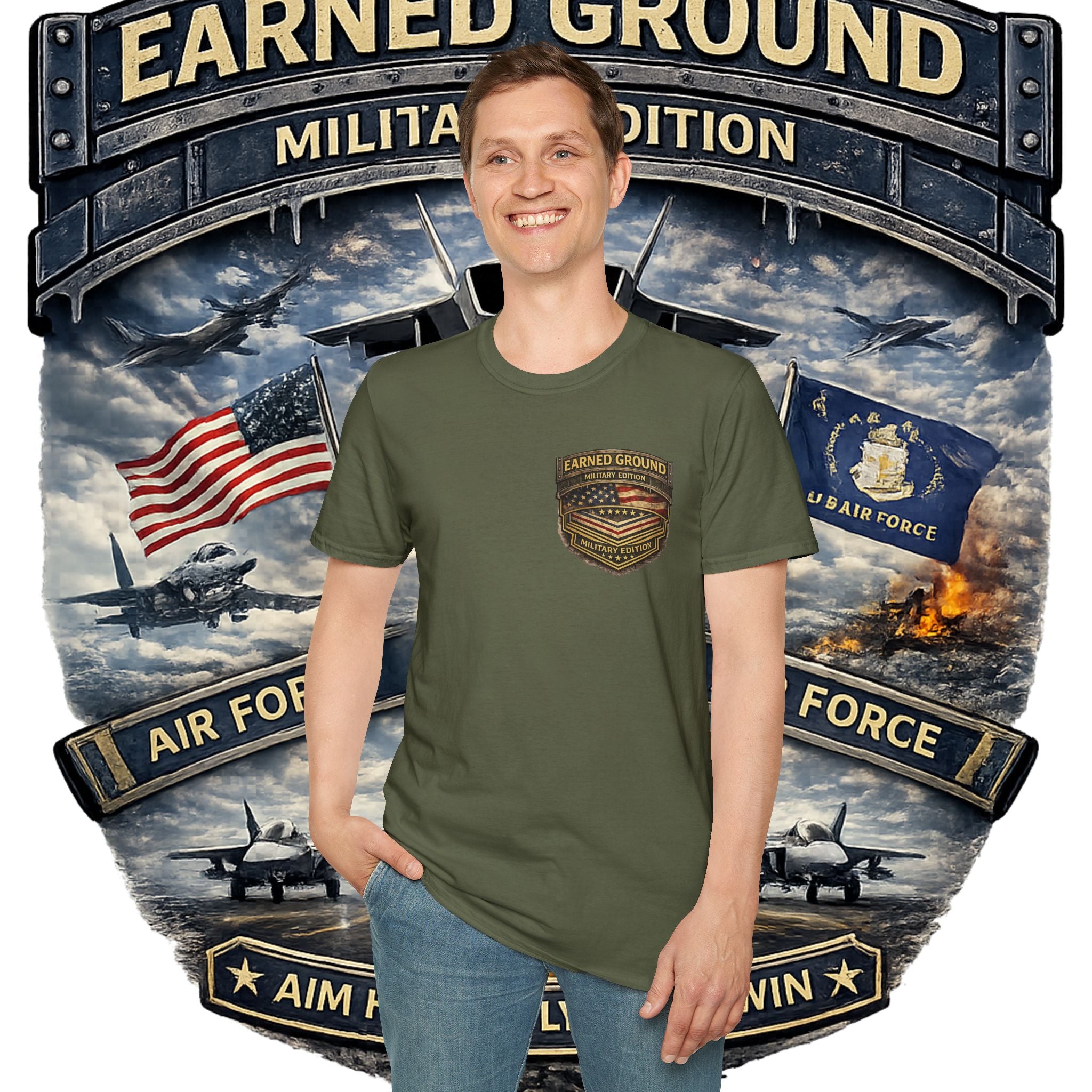 EARNED GROUND AIR FORCE EDITION---"FLY HIGH" AIR FORCE EDITION