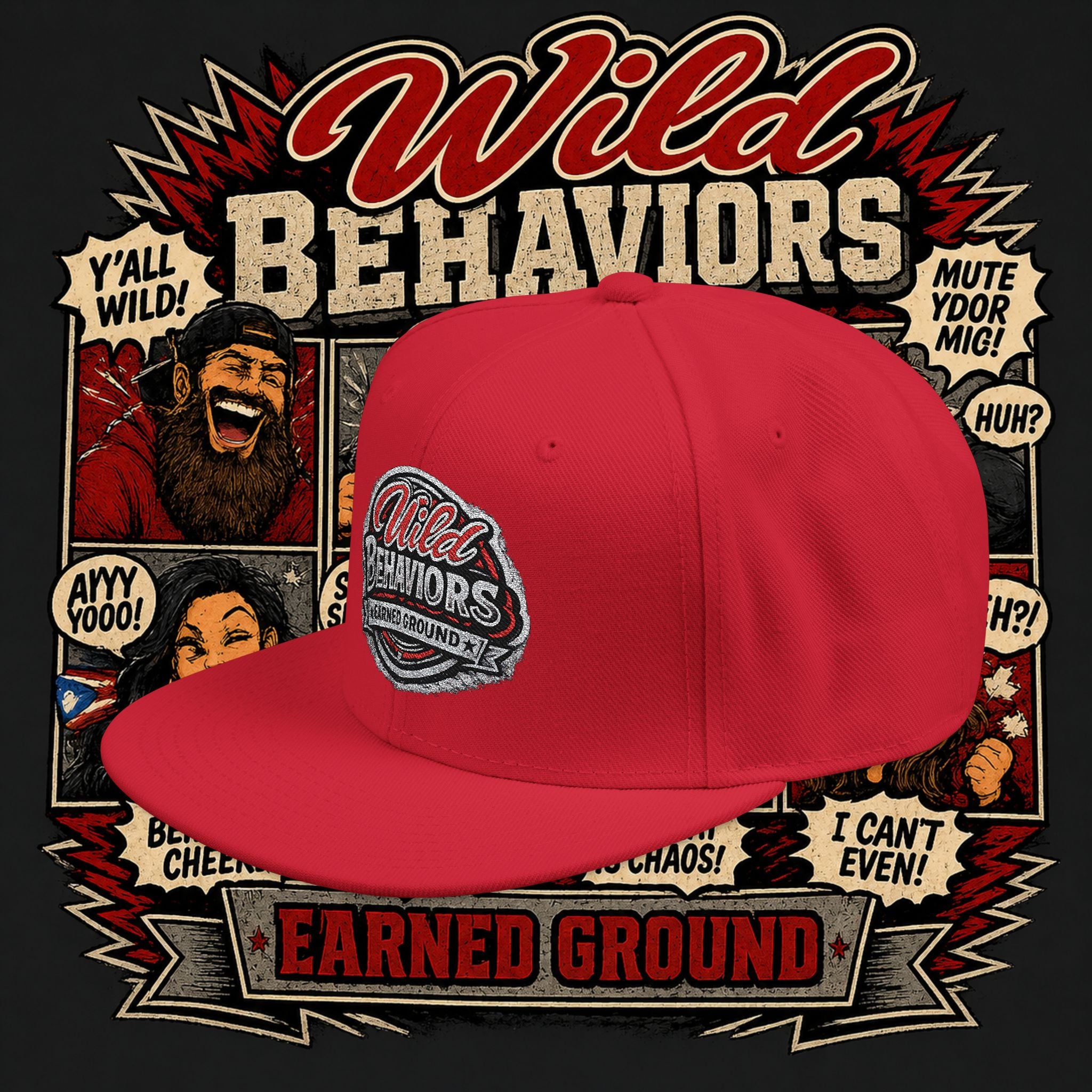 Earned Ground Cap Snapback Hat — 'Wild Behaviors' Embroidered Earned Ground Cap